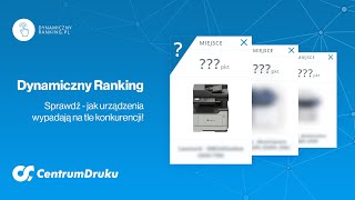 Dynamiczny Ranking  4 proste kroki do najlepszej drukarki lub plotera [upl. by Tezile]