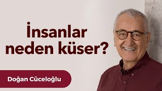 İnsanlar Neden Küser [upl. by Coriss]