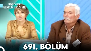 Gerçeğin Peşinde 691 Bölüm [upl. by Clough429]