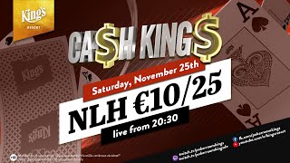 💶 Cah King Special €10€25 NLH Cash Game live from Kings Resort 👑 [upl. by Allicsirp271]