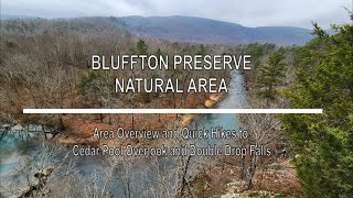 Exploring Bluffton Preserve  A Natural Gem in the Southern Ozarks [upl. by Yttel]