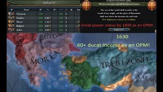 EU4  An InDepth Guide to Vassal Swarms or how to become a Great Power as an OPM Byzantium [upl. by Ecyle]