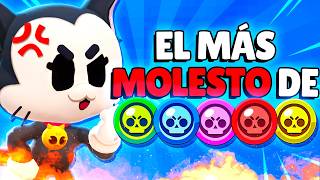 😡¡NO LOS SOPORTO LOS 2 BRAWLERS MÁS MOLESTOS DE CADA CALIDAD EN BRAWL STARS [upl. by Hurff]