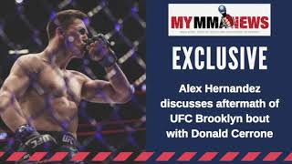 EXCLUSIVE Alex Hernandez discusses his recent fight with Donald Cerrone [upl. by Mazonson]