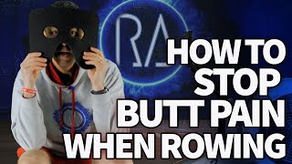 How To Stop Rowing Butt Pain  FAST [upl. by Akemak608]