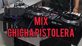 CHICHA PISTOLERA MIX JRdj [upl. by Schechter828]