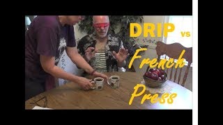 Drip vs French Press Coffee  Blind Taste Test [upl. by Wahkuna]