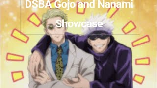 Gojo and Nanami Showcase  DSBA [upl. by Kellda]