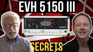 EVH 5150 III Secrets You Need To Know With Amp Designer Howard Kaplan [upl. by Llevad]