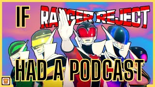 If Ranger Reject Had A Podcast [upl. by Cannell]