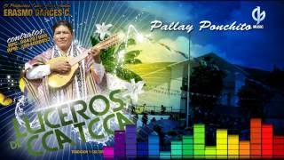 Luceros DE Ccatcca Vol1  Pallay Ponchito ● JG Studioᴴᴰ✓ [upl. by Melise320]