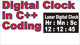 Digital Clock in C Coding  Lunar Computer College [upl. by Ehttam]