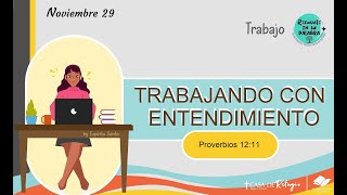 TRABAJANDO CON ENTENDIMIENTO [upl. by Burdelle]