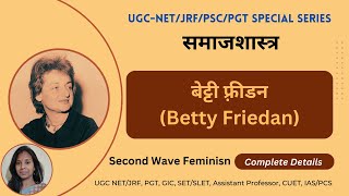 Betty Friedan Feminism Feminist Betty Friedan Betty Friedan Books Second Wave Feminism UGCNET [upl. by Sammie]