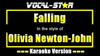 Falling Karaoke  Olivia NewtonJohn Karaoke Version [upl. by Lertnek206]