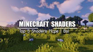 Top Minecraft Pe Shaders  Best 5 Shaders Comparison  BSL HSV4 CSPE BICUBIC OSBES [upl. by Gensler]