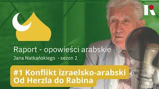 Raport  opowieści arabskie Jana Natkańskiego S02E01 [upl. by Oirasor]