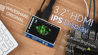 Waveshare 32inch HDMI IPS LCD H 480×800 Adjustable Brightness No Touch Supports Raspberry Pi [upl. by Lamrert901]