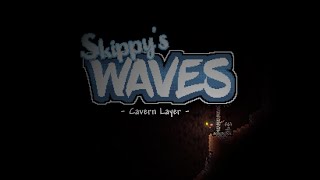 Skippys Waves  Cavern Layer Caverns  Terraria Music Pack OST [upl. by Kristoffer27]