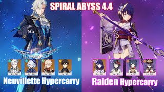 C1 Neuvillette Hypercarry amp C0 Raiden Hypercarry  Spiral Abyss 44  Genshin Impact [upl. by Nike491]