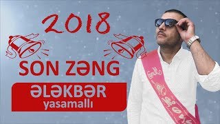 Ələkbər Yasamallı  Son Zəng [upl. by Allimaj]