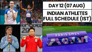 Paris Olympics  जानिए Ind का 7 Aug का Complete Schedule  Chanu  Sable  Antim  Vinesh in Action [upl. by Utham]