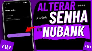 COMO ALTERAR A SENHA DO NUBANK [upl. by Gnoz]