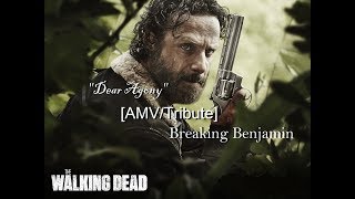 The Walking Dead  quotDear Agonyquot  Breaking Benjamin Completed [upl. by Earle671]