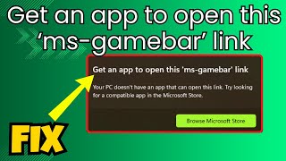 Get an app to open this ms gamebar link FIX [upl. by Nemsaj662]