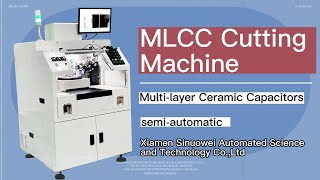 MLCC cutting machine automatic cutting MultiLayer Ceramic Capacitors [upl. by Eyma926]