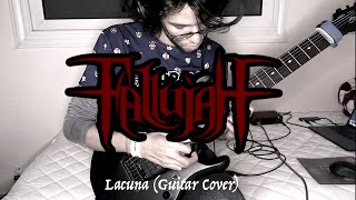 Fallujah  Lacuna Guitar Cover [upl. by Quackenbush]