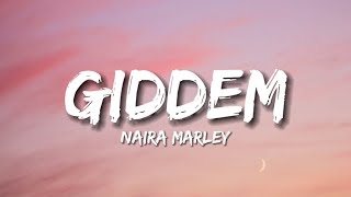 Naira Marley  Giddem Lyrics [upl. by Valeria]