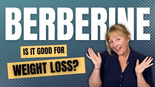 Is Berberine Good For Womens Weight Loss [upl. by Akisej473]