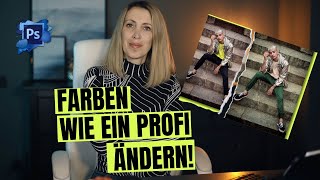 FARBEN wie ein PROFI ändern in Photoshop Schau wie einfach es wirklich ist [upl. by Mellen]