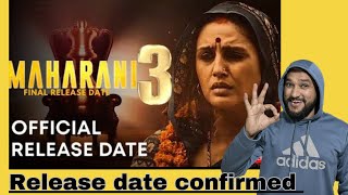 Maharani season 3 trailer Reaction  Maharani season 3 trailer Review  Maharani season release date [upl. by Hermosa]