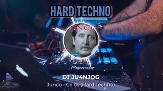 Junco  CELOS 💙 Hard Techno Remix Dj Ju4njog [upl. by Ttirrej]