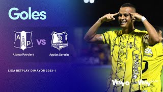 Alianza Petrolera vs Águilas Doradas goles Liga BetPlay Dimayor 20231  Cuadrangulares  Fecha 1 [upl. by Daffy397]