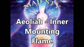 Aeoliah  Inner Mounting Flame [upl. by Adamo]