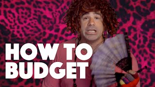 How to Budget [upl. by Uile]