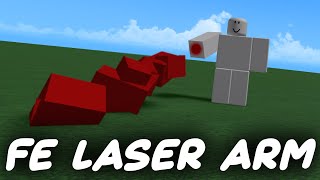 FE Laser Arm Script  ROBLOX EXPLOITING [upl. by Ahtnamys]