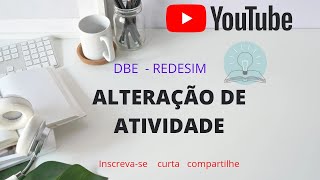 Como fazer DBE de alteração de atividade no CNPJ [upl. by Ekoorb]