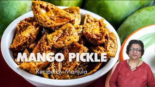 Mango Pickle Aam Ka Achar Recipe by Manjula [upl. by Attenauq]