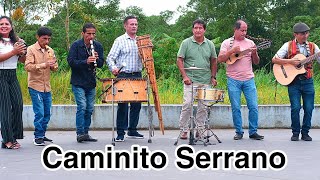 Caminito Serrano Los Destellos [upl. by Siahc]