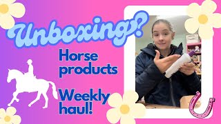 Horse haul  unboxing for this week From RedpostEquestrian and more [upl. by Nonnaehr764]