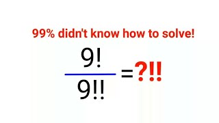 9 ÷ 9 Literally 99 didnt know how to do itmaths mathematics factorial [upl. by Anihs539]