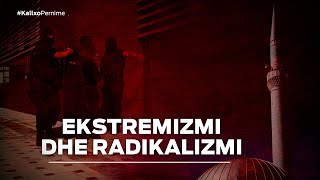 Ekstremizmi dhe Radikalizmi KallxoPernime 22102021 [upl. by Acir]