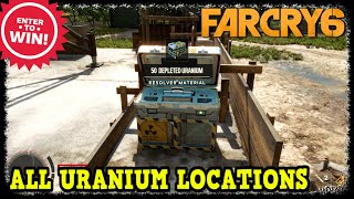 Far Cry 6 All Depleted Uranium Locations Materials for Juans Weapons [upl. by Riek]