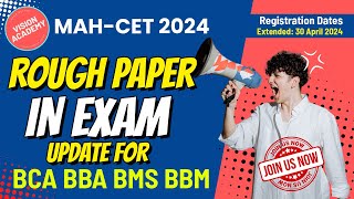 Paper for Rough Work in for MAHBBCABBABMSBBM CET 2024 🔥Will you get paper for rough work [upl. by Onitnelav]