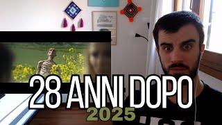 28 ANNI DOPO 2025  Trailer Ufficiale REACTION [upl. by Llewkcor]