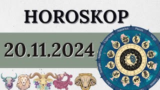 HOROSKOP FÜR 20 NOVEMBER 2024 FÜR ALLE STERNZEICHEN [upl. by Nuyh]